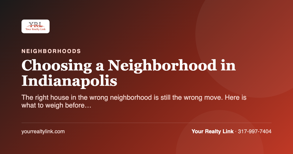 Choosing a Neighborhood in Indianapolis