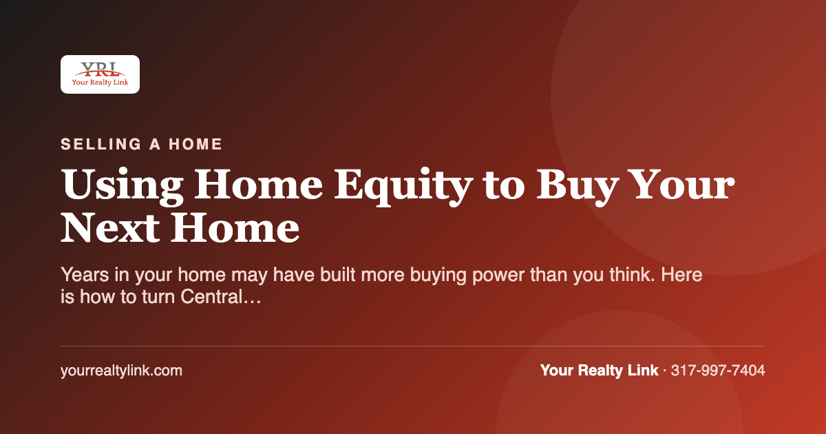 using home equity to buy your next home